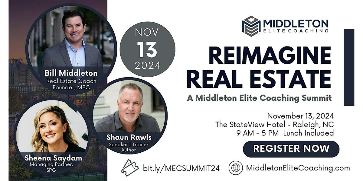 REimagine Real Estate - A Middleton Elite Coaching Summit