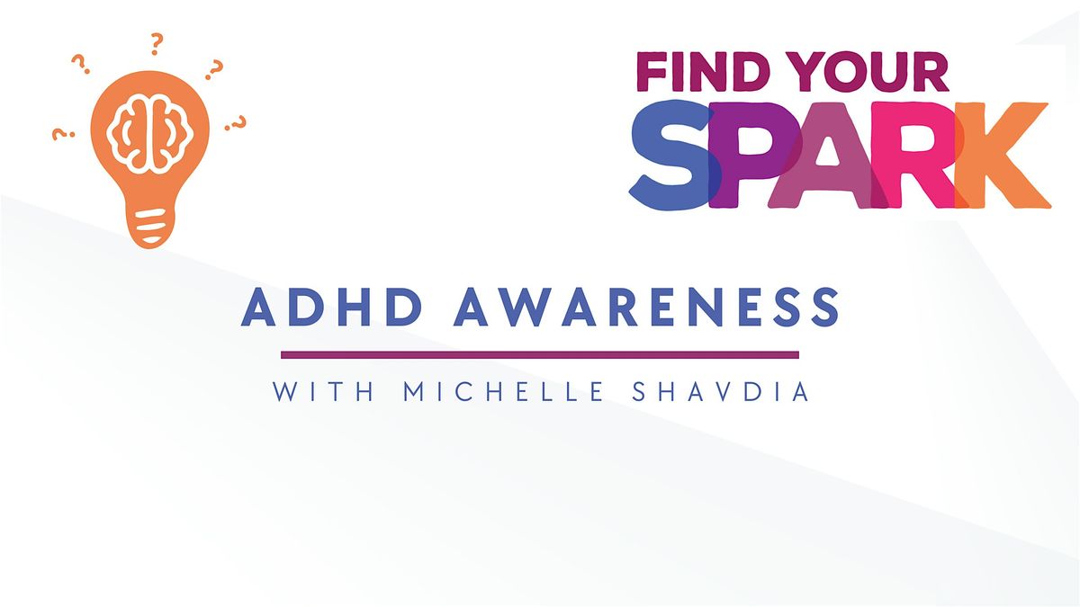 ADHD Awareness for Adults Group