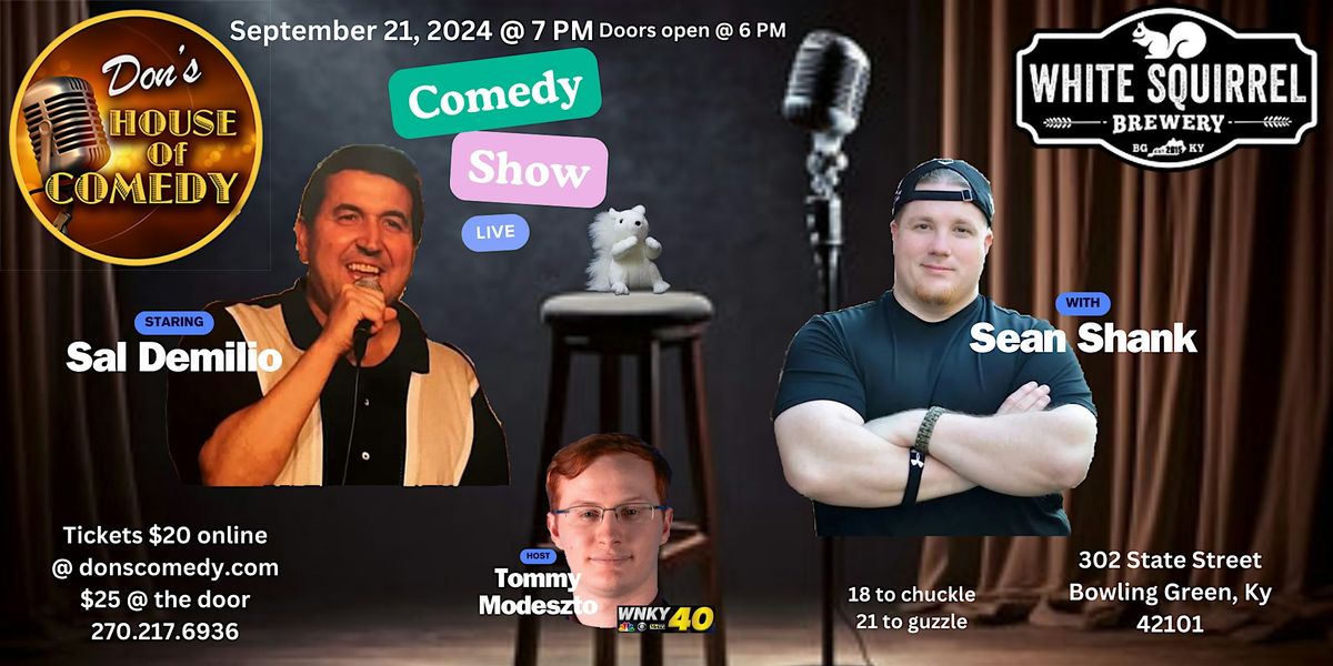 Headliner Sal Demilio featuring Sean Shank.