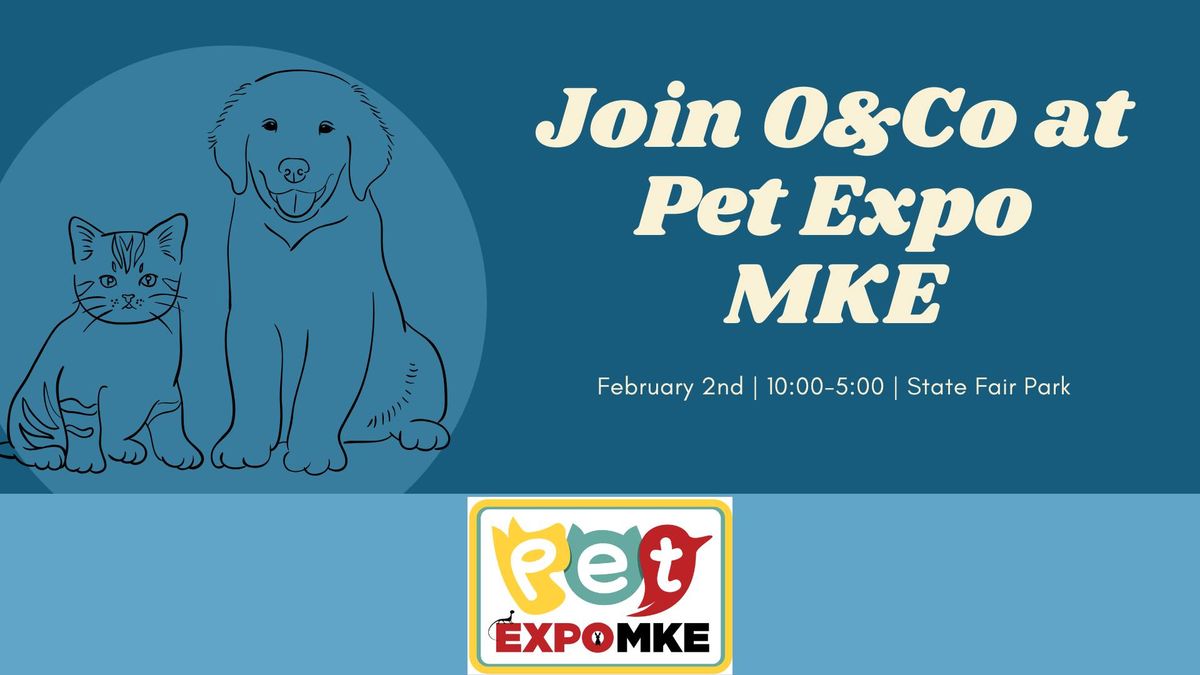 O&Co at Pet Expo MKE