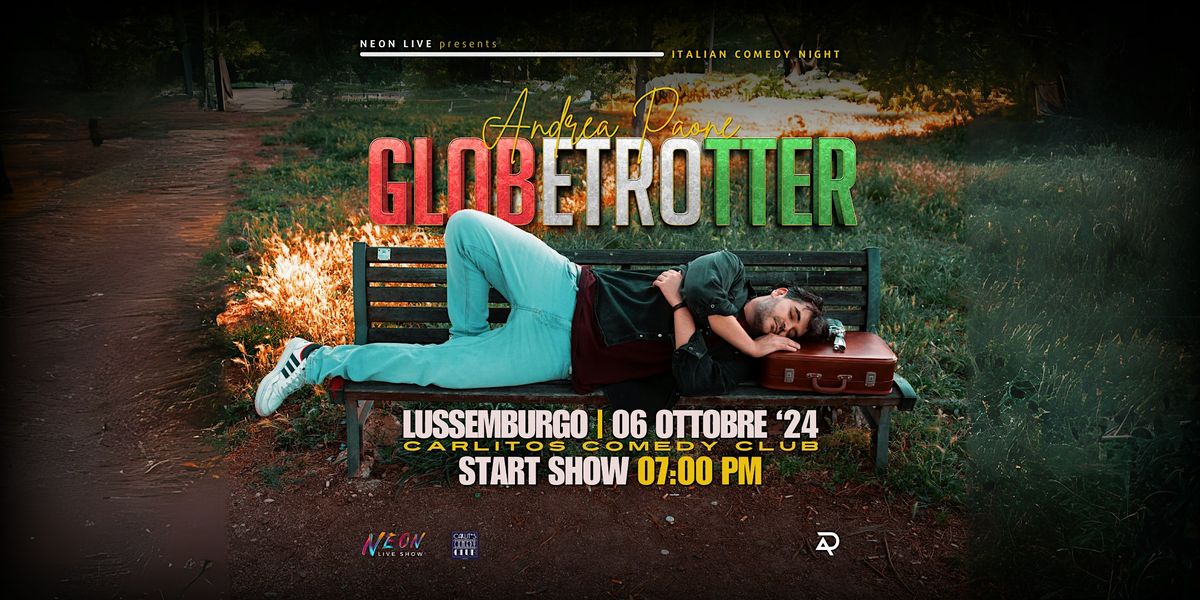 Globetrotter di Andrea Paone | Italian Comedy Night