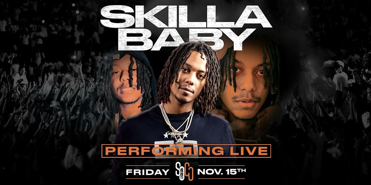 Skilla Baby Performing Live At SoCo Lounge