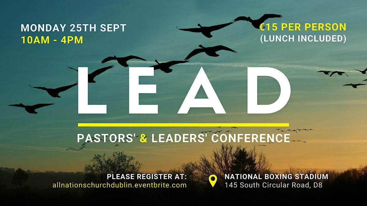 LEAD: Pastors' and Leaders' Conference
