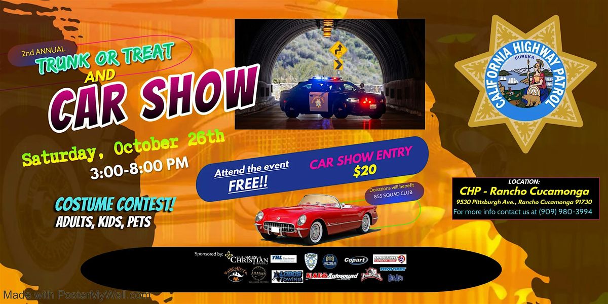 2nd Annual CHP Rancho Cucamonga Trunk or Treat Car Show