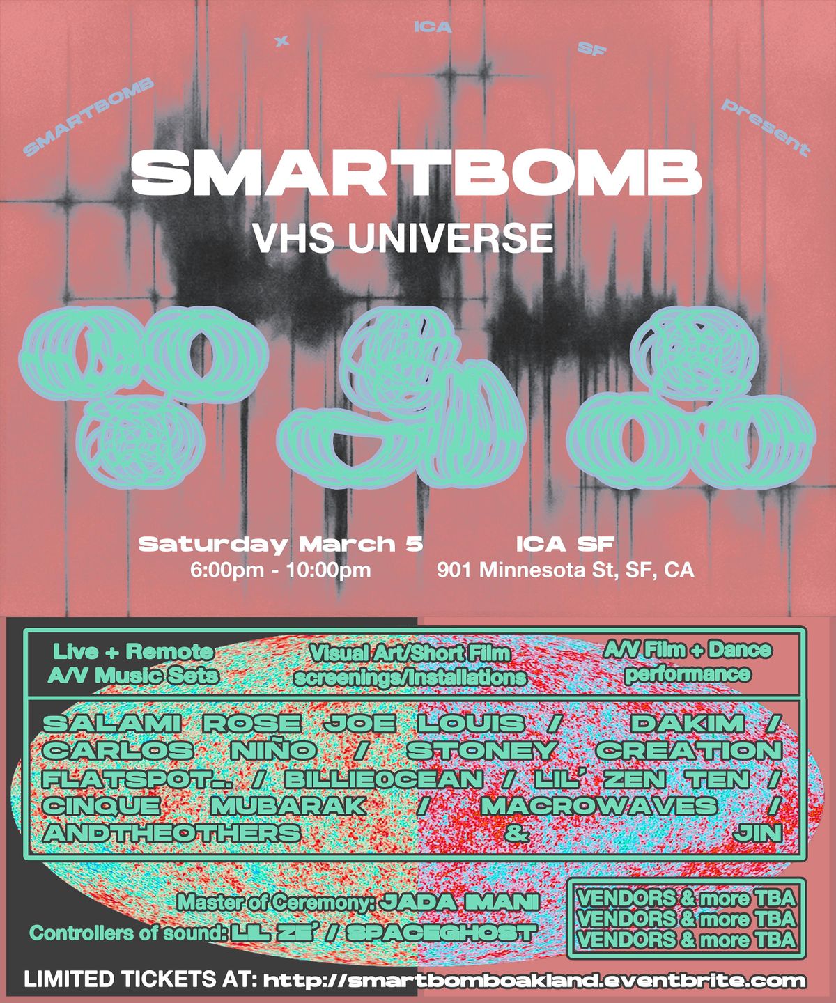 ICA San Francisco presents: SMARTBOMB VHS UNIVERSE