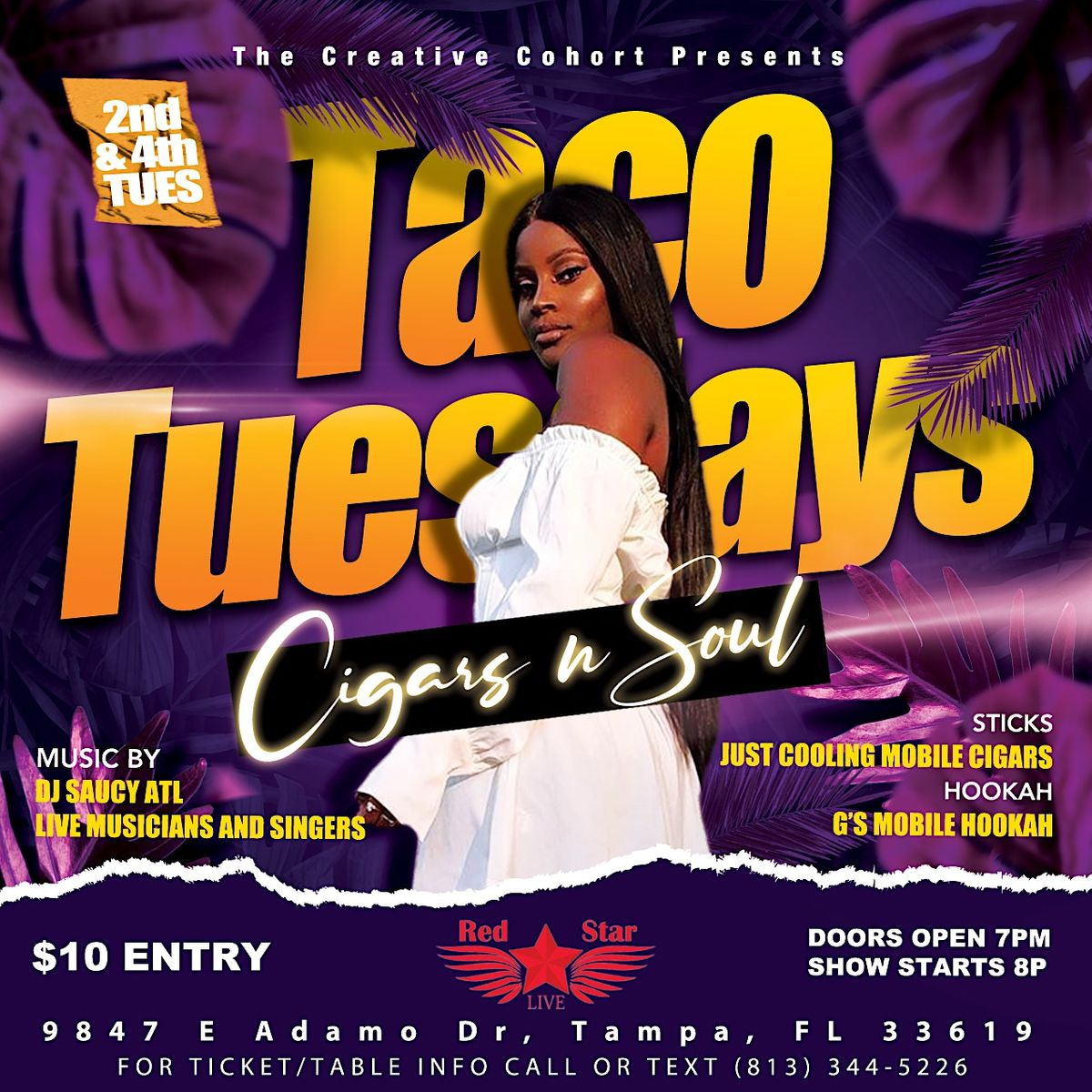 CIGARS N' SOUL: Taco Tuesdays @ Red Star Bar & Grill-Tampa, FL