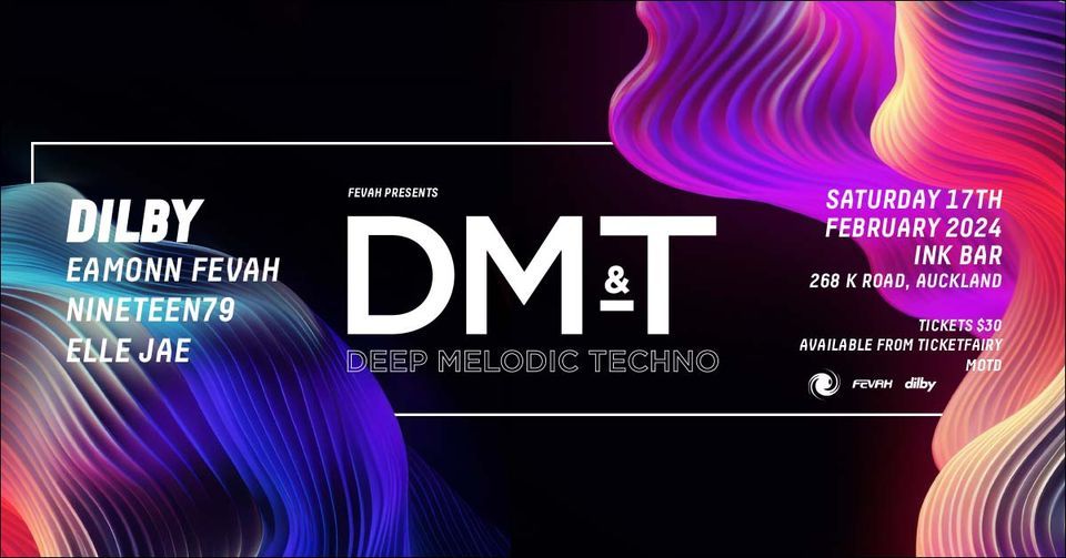 FEVAH PRESENTS DMT DEEP MELODIC & TECHNO