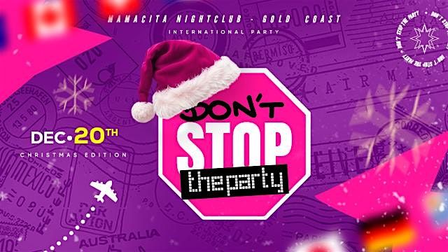 Don't Stop The Party \u272d Christmas Edition