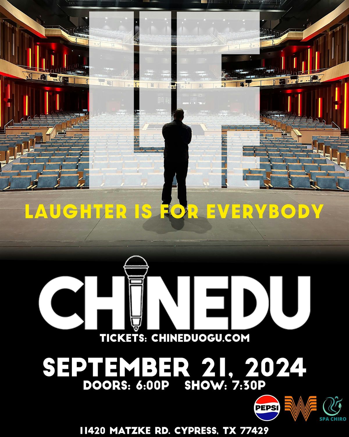 CHINEDU: LIFE (Laughter Is For Everybody)