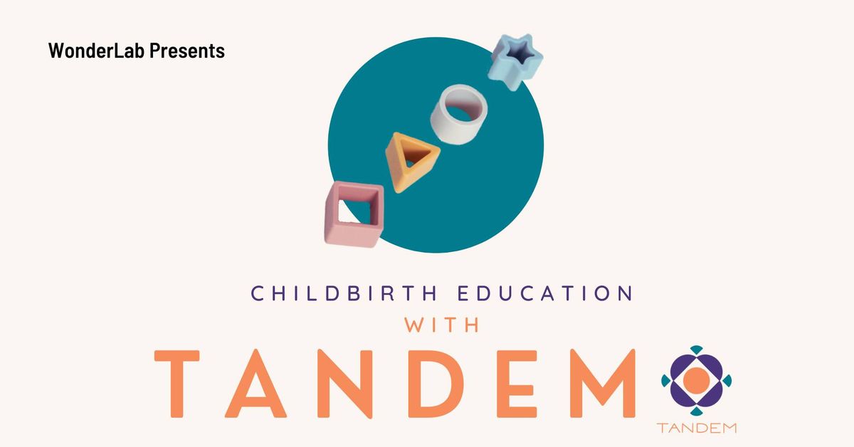 Childbirth Education with Tandem