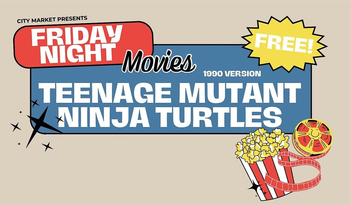 Movie Night in the Piazza: Teenage Mutant Ninja Turtles