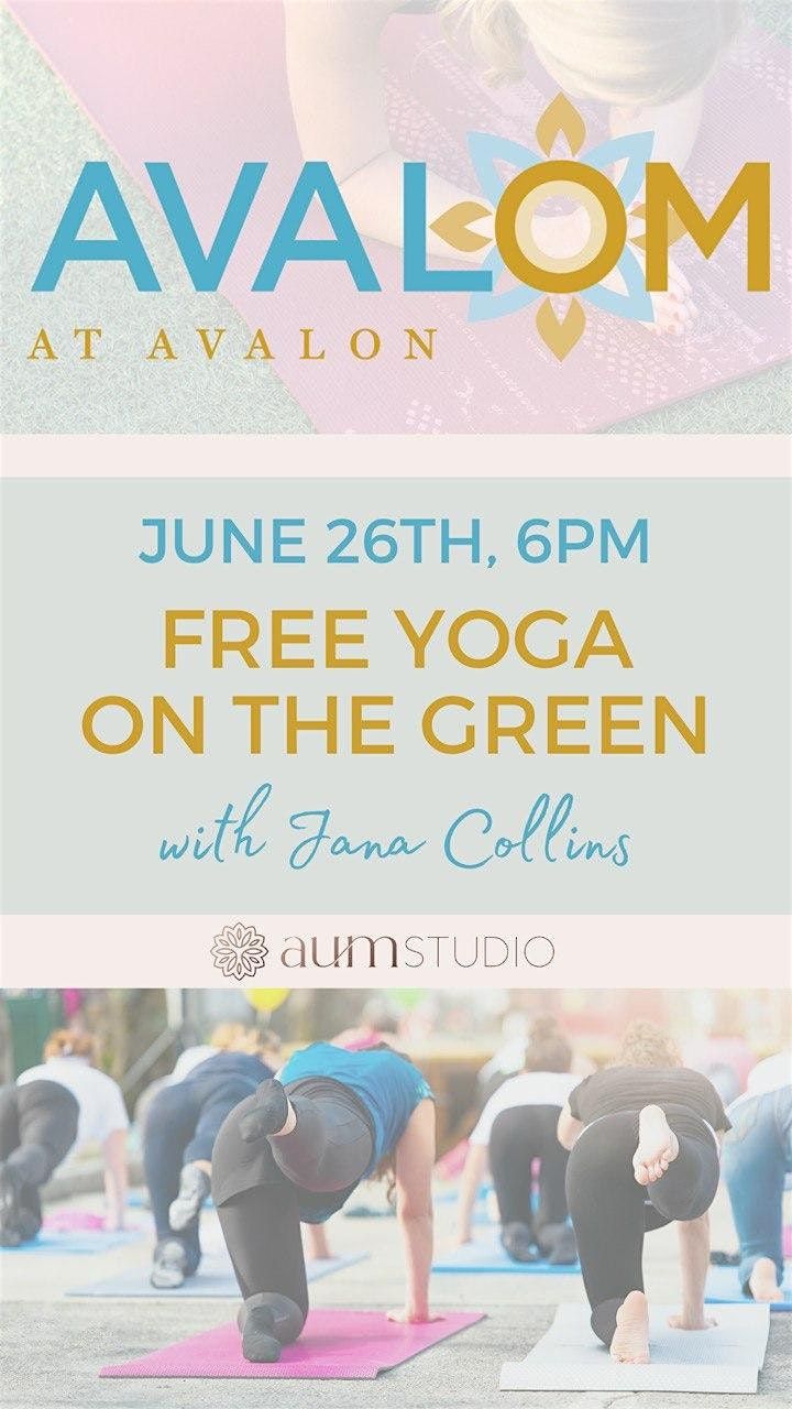 Free Yoga On Green  at Avalon