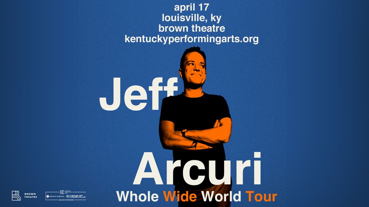 Jeff Arcuri: Whole Wide World Tour