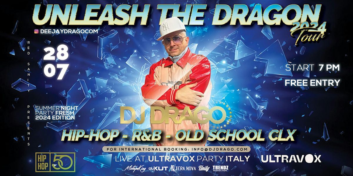 DJ DRAGO - UNLEASH THE DRAGON TOUR 2024 - LIVE AT ULTRAVOX PARTY