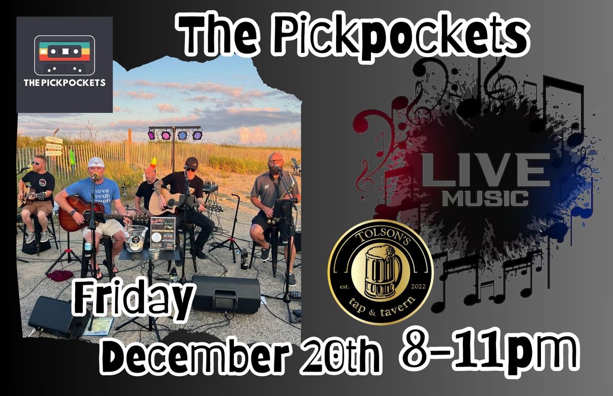 The Pickpockets LIVE at Tolson's Tap and Tavern