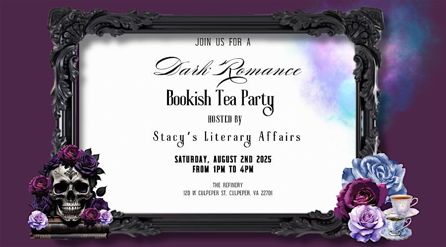 Dark Romance Bookish Tea Party