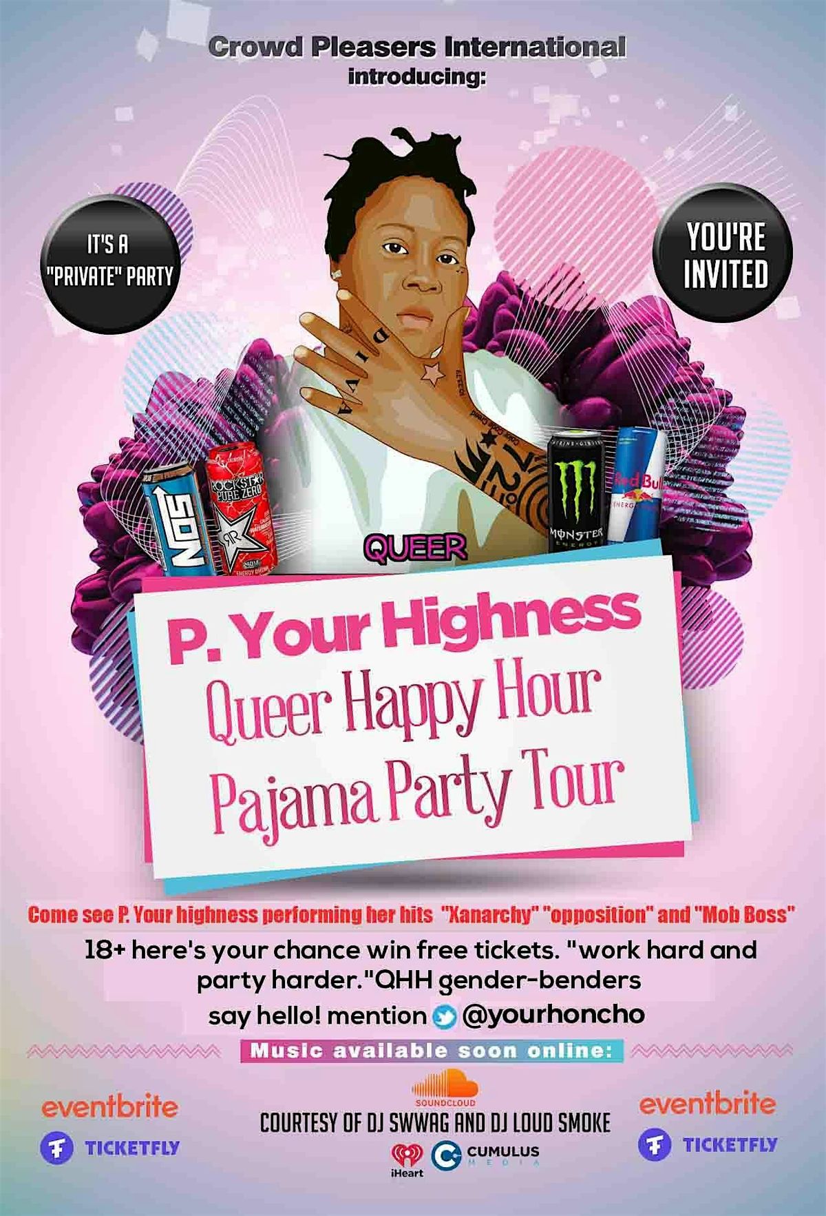 P. your highness QHH Pajama party tour