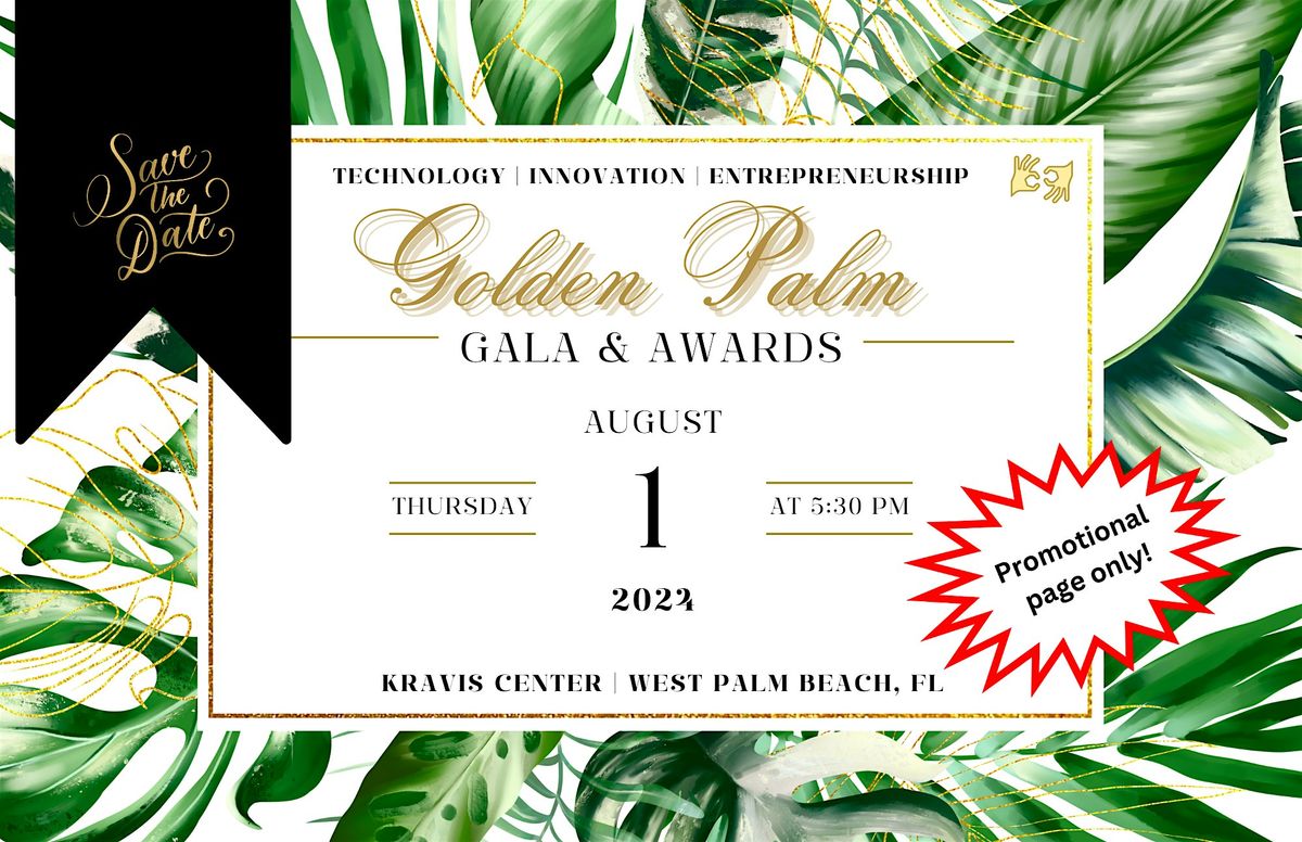Golden Palm Gala & Awards 2024 (Promotional page only!)