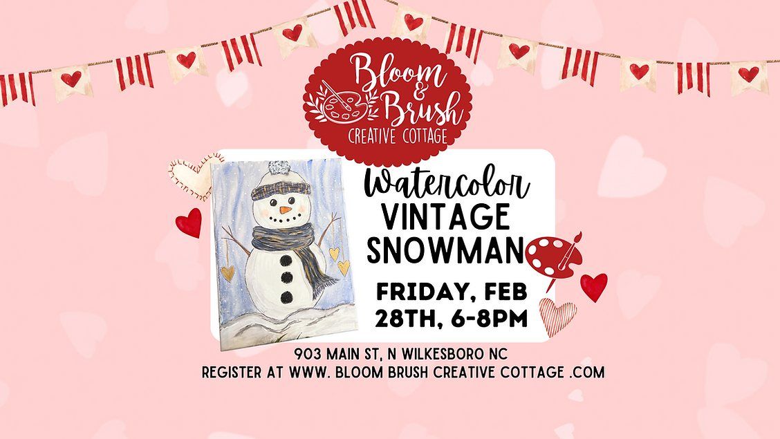 Watercolor Vintage Snowman Paint Class! 