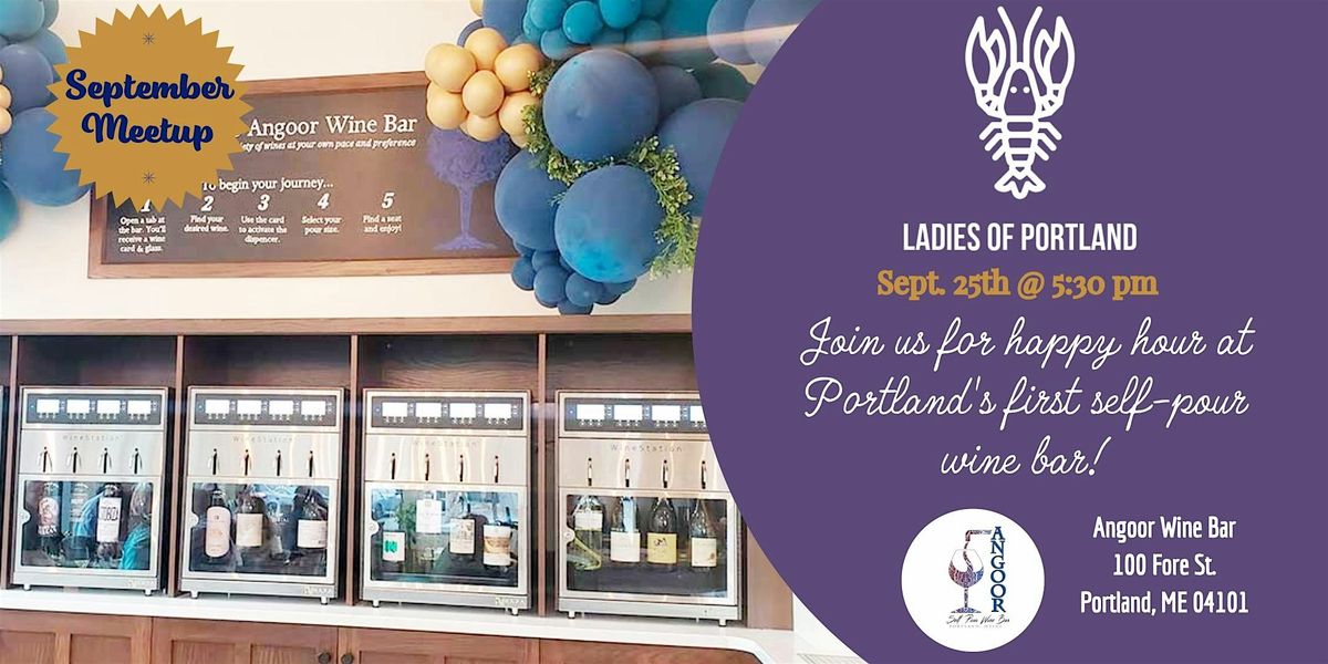 Self-Pour Wine Bar Happy Hour -  Ladies Of Portland