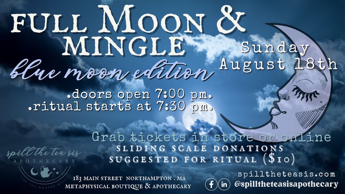 Blue Full Moon -  Ritual & Social Gathering