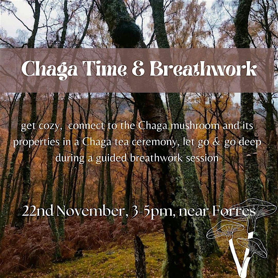 Chaga Time & Breathwork