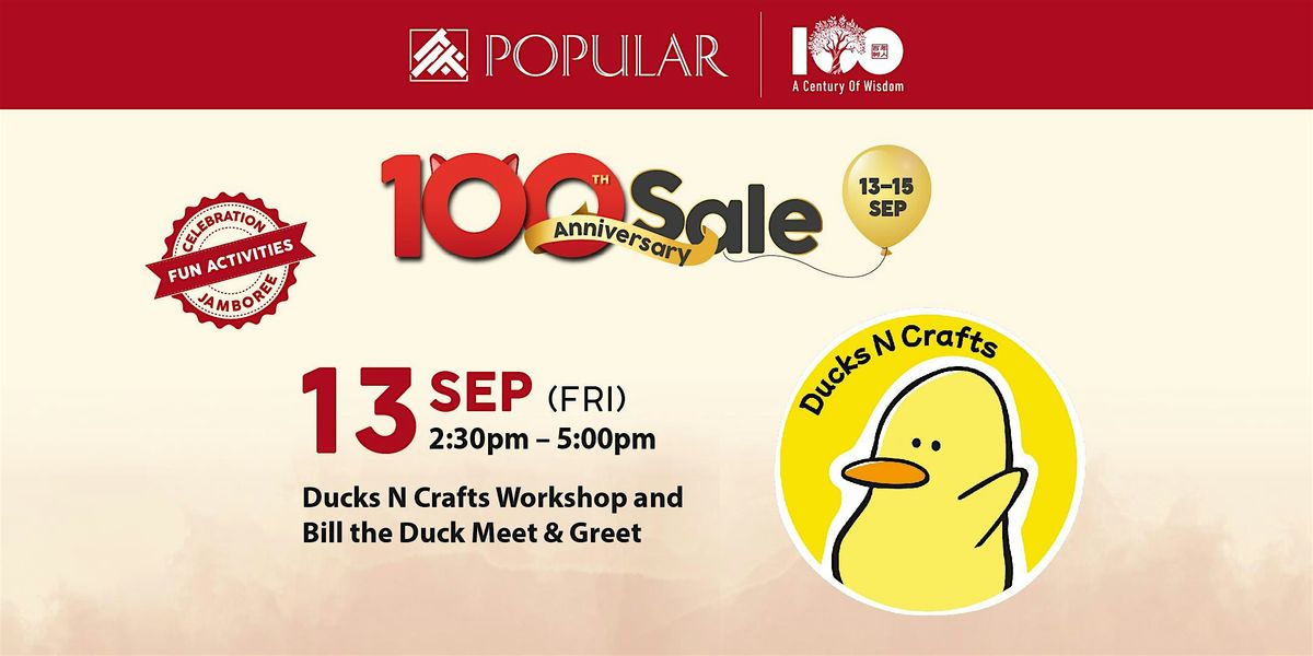 Ducks N Crafts Workshop and Bill the Duck Meet & Greet