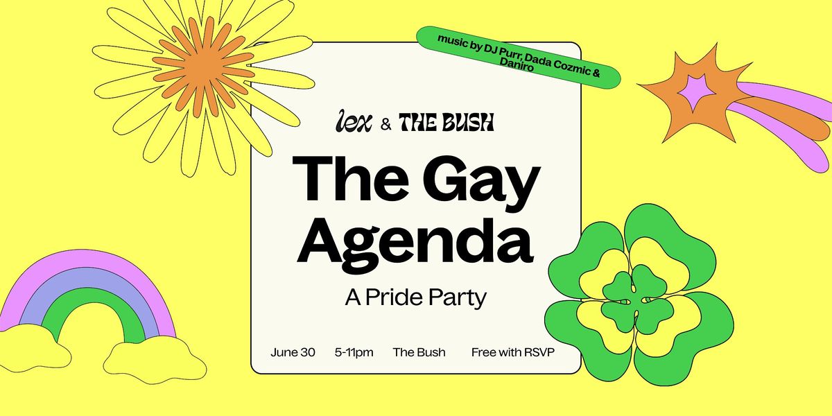 The Gay Agenda: A Pride Party