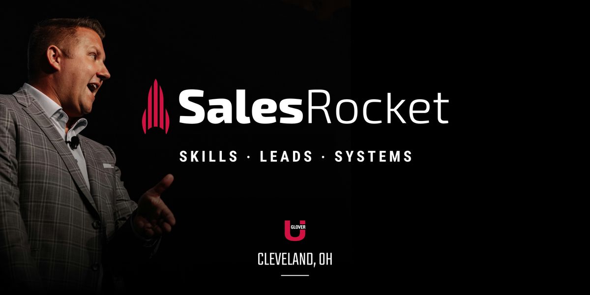 SalesRocket LIVE: Cleveland, OH