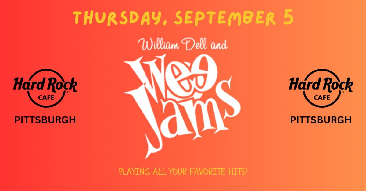 William Dell and Wee Jams
