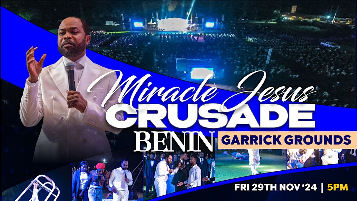 MIRACLE JESUS CRUSADE BENIN - Prophet Isaiah Macwealth