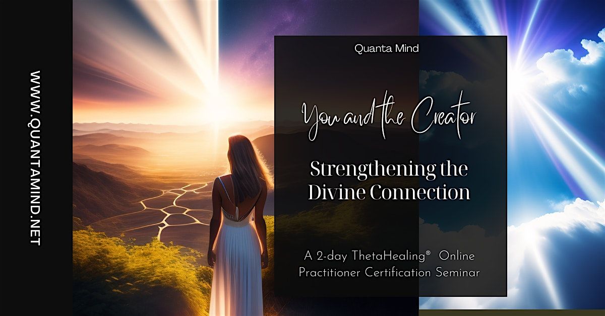 ThetaHealing You and the Creator : Practitioner Certification Online