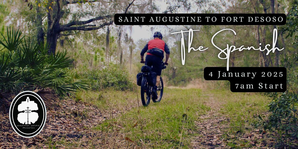 Cross Florida: The Spanish:Saint Augustine to Fort DeSoto