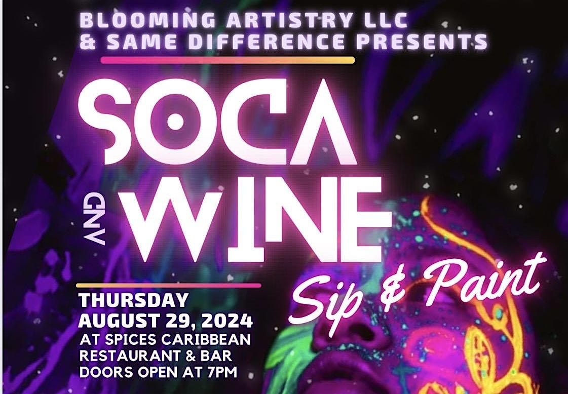 Soca and Wine Sip and Paint