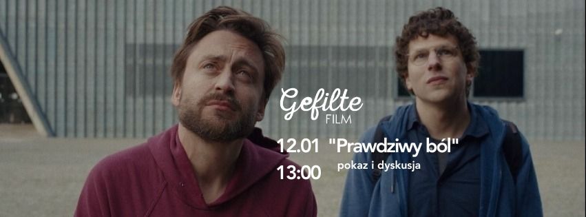 GEFILTE FILM: "Prawdziwy b\u00f3l" pokaz filmu i dyskusja