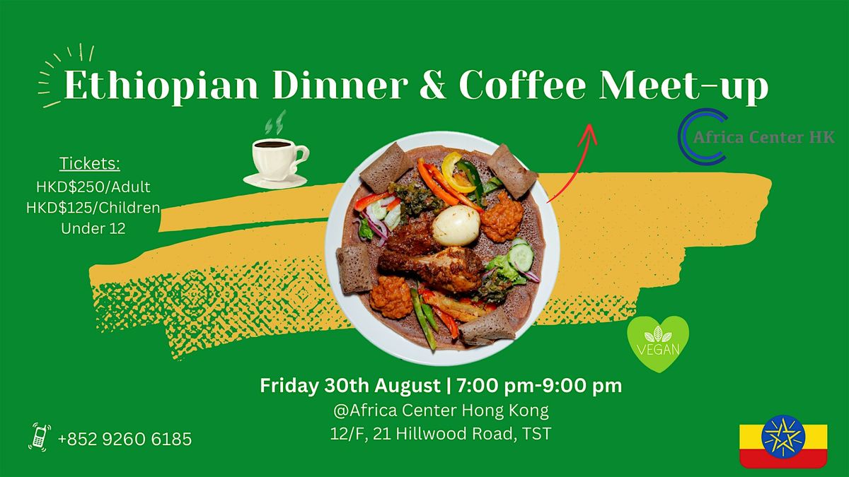 Ethiopian Dinner & Coffee Meetup