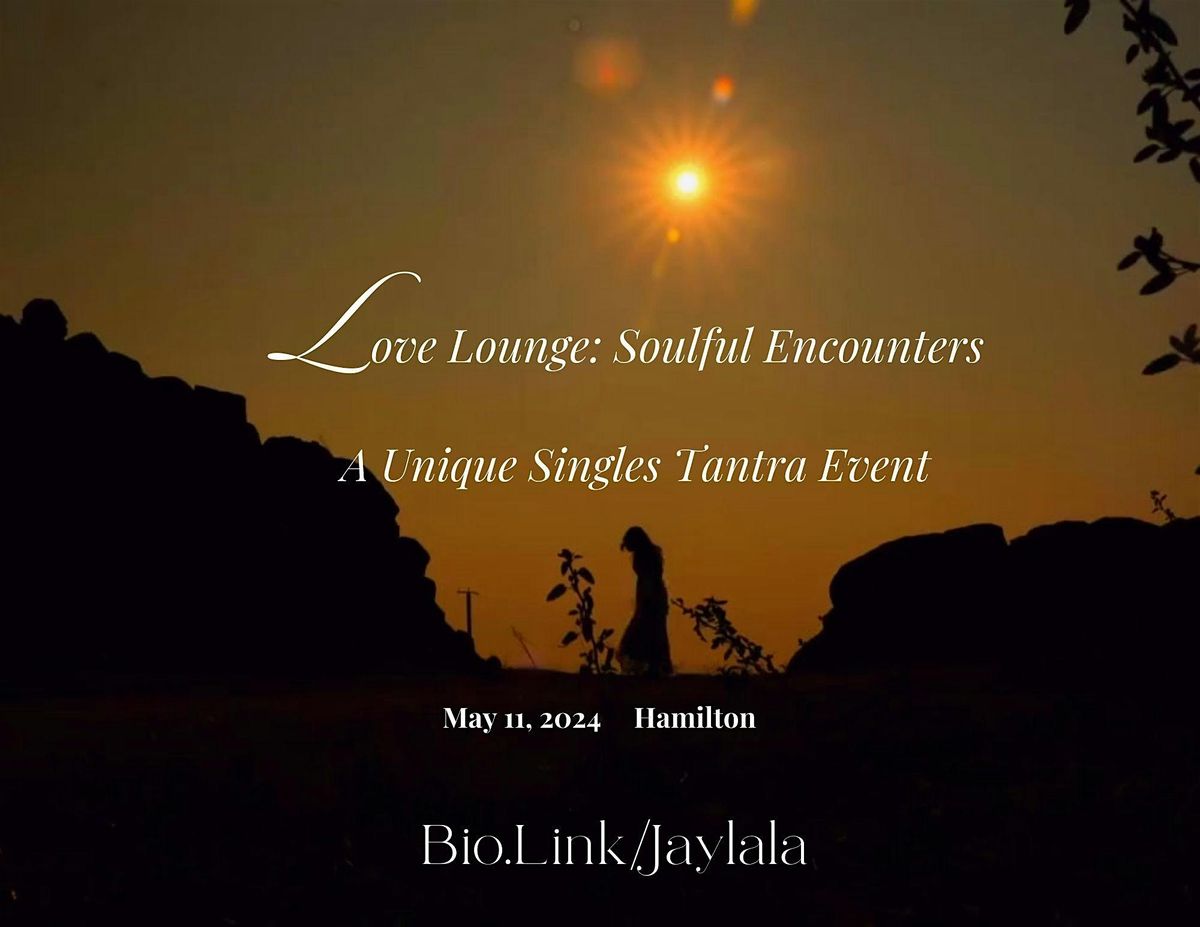 "Love Lounge: Soulful Encounters" A Transformative Journey into Connections