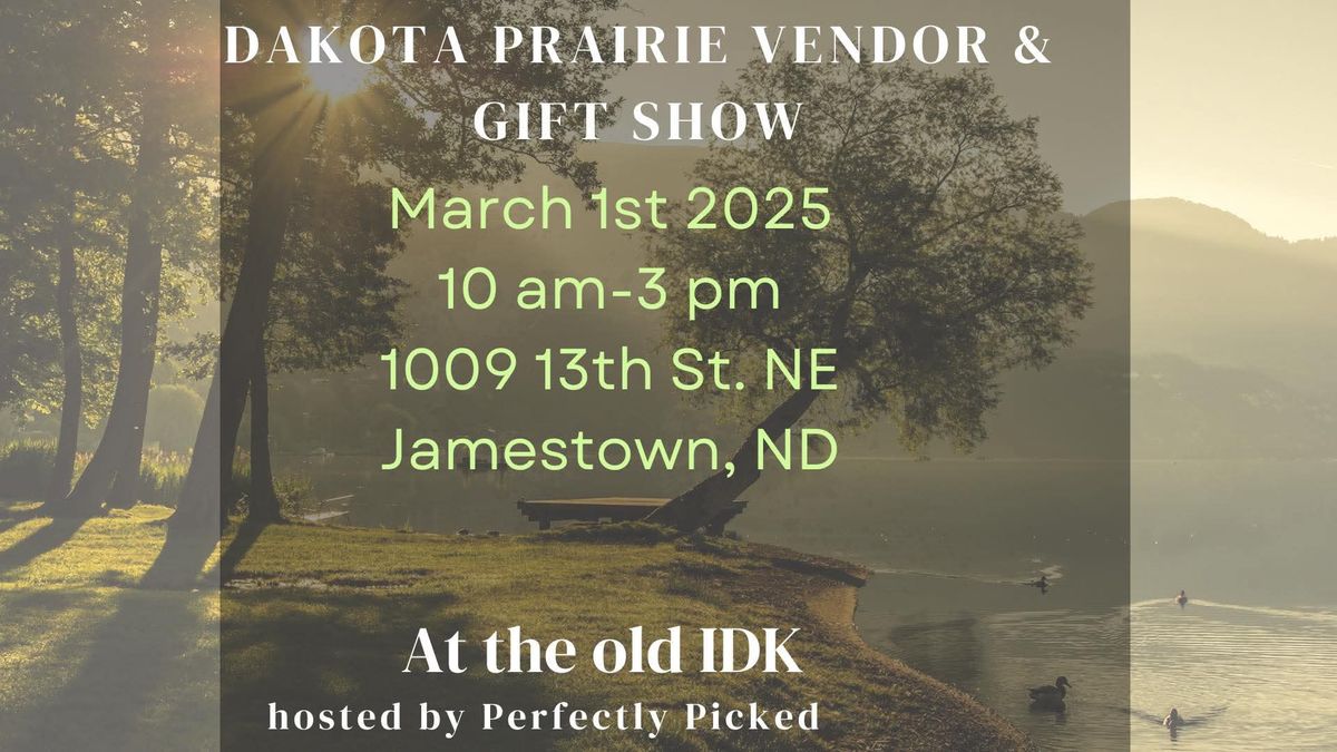 Dakota Prairie Vendor & Gift Show