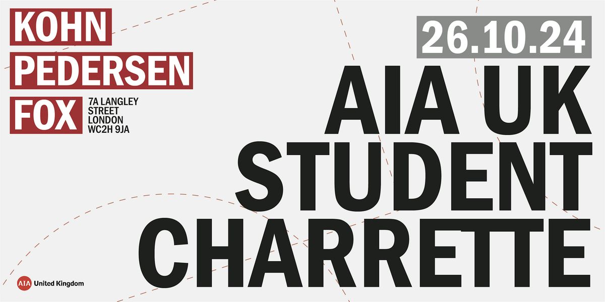 AIA UK 2024 Student Charrette