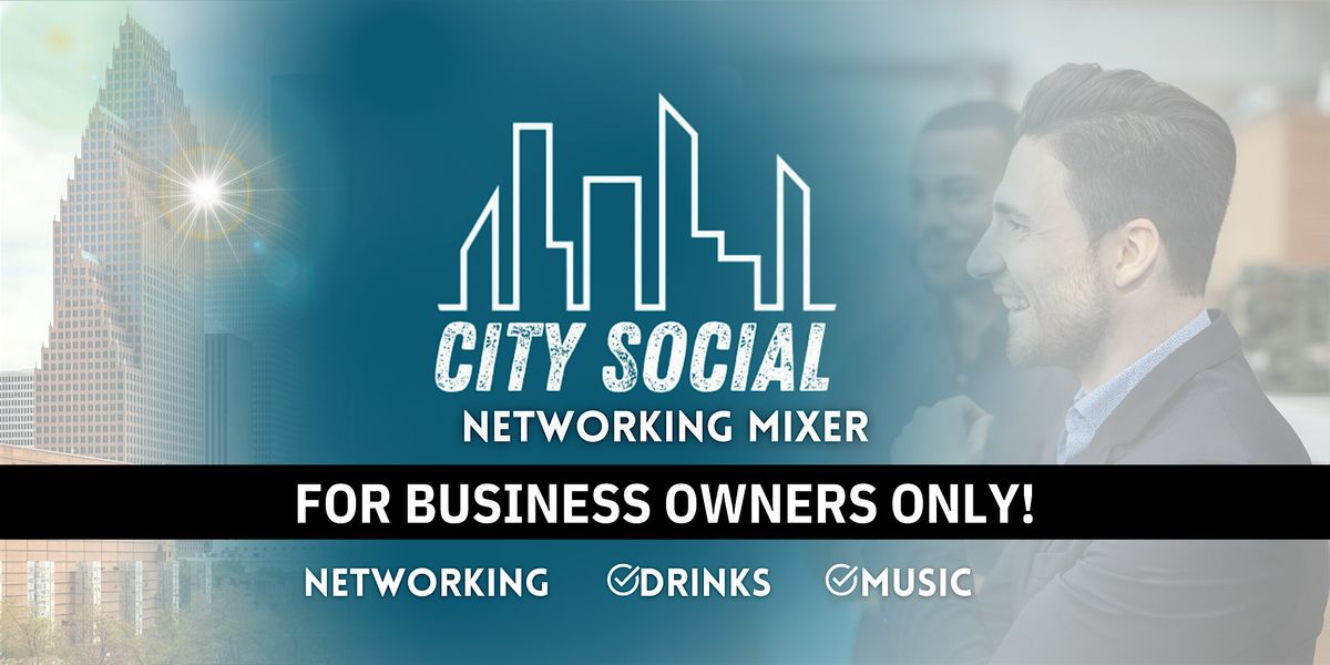 Networking Mixer for Business Owners