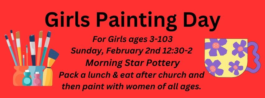 Girls Painting Day: For Girls ages 3-103