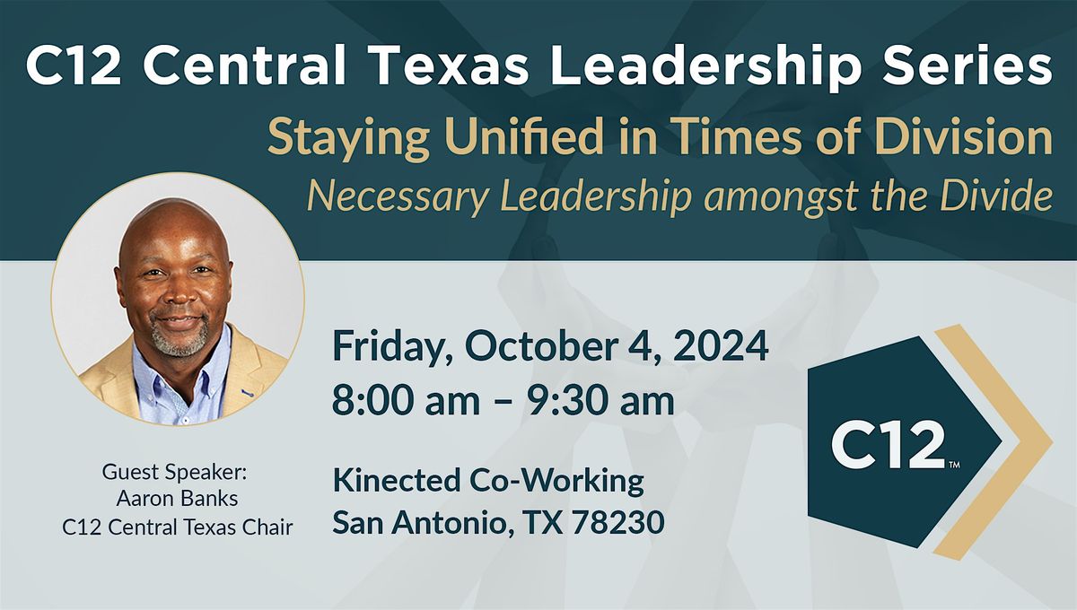 C12 Central Texas Leadership Series October 2024