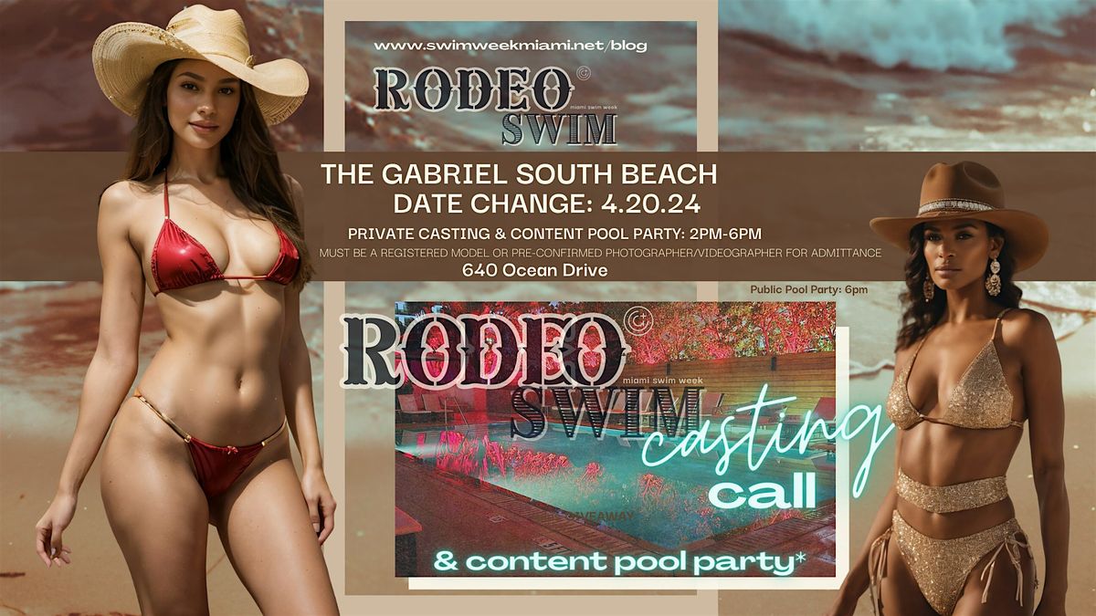 Rodeo Swim CASTING CALL RSVP