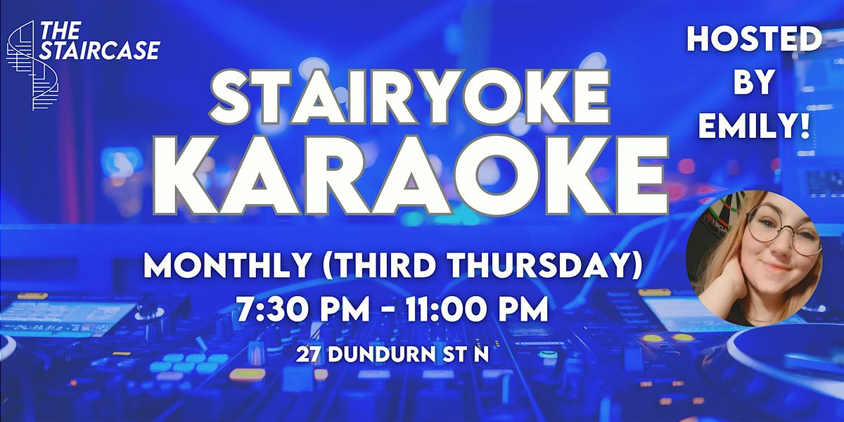 Stairyoke Karaoke!!