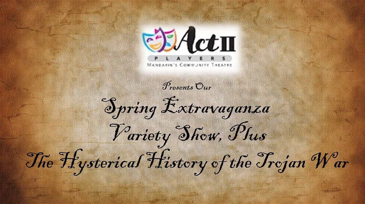 Spring EXtravaganza Variety Show