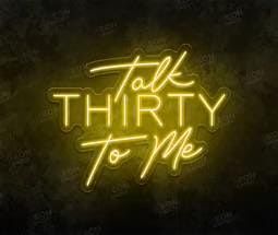 Talk Thirty To Me!