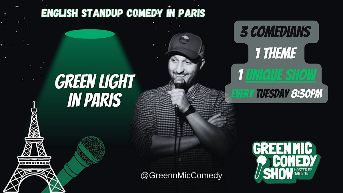 Standup Comedy in English : Green Light in Paris