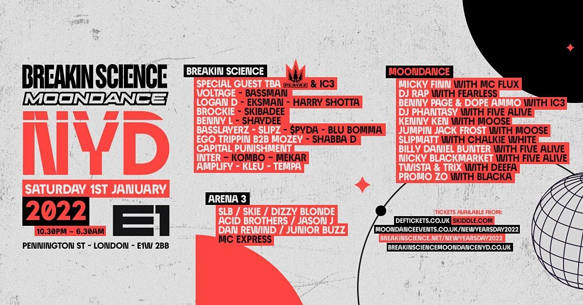 Breakin Science x Moondance NYD 2022, E1, London, 1 January to 2 January