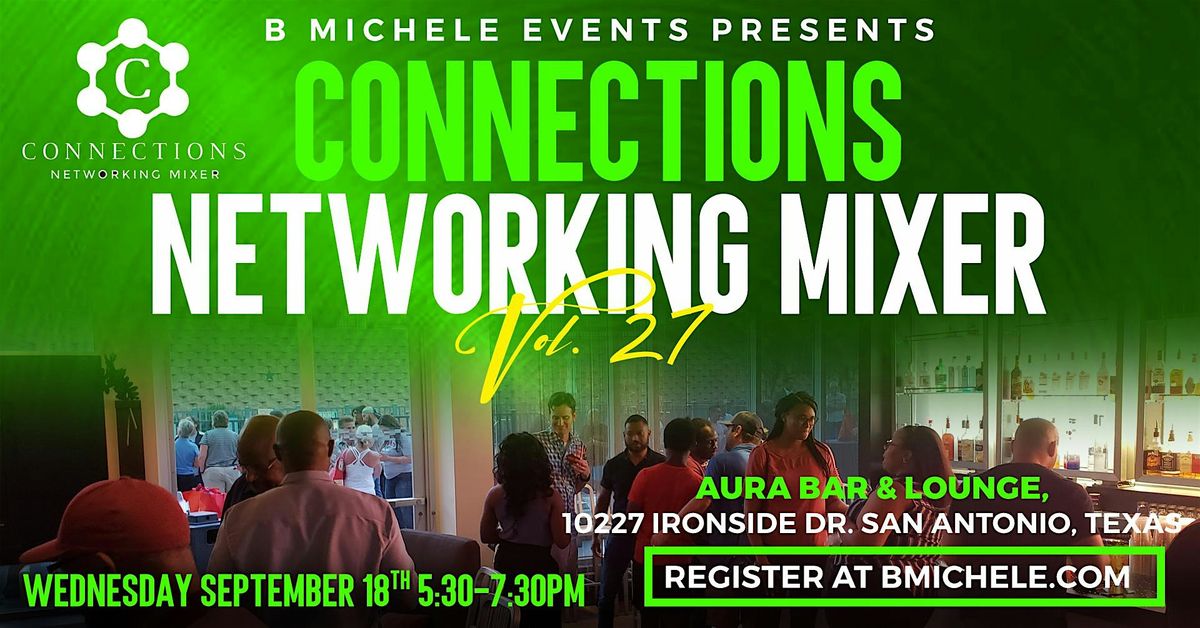 Connections Networking Mixer Vol 27