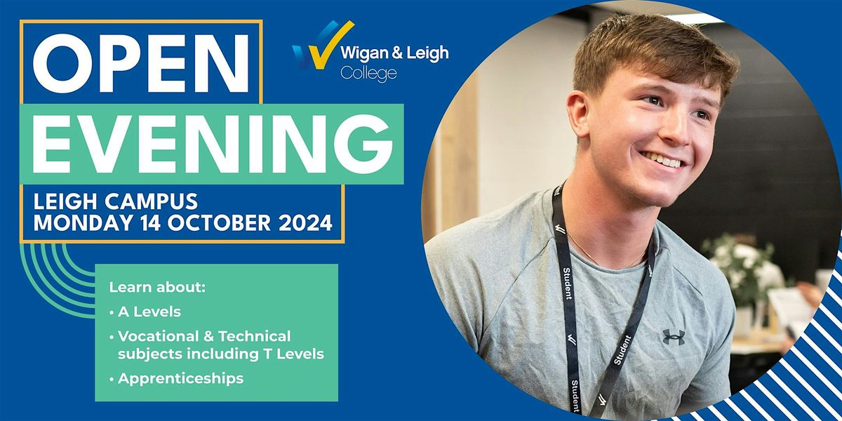 Open Evening - Leigh College - 14 October 2024